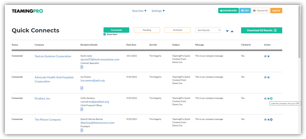 This is one of the automated ways you can load new company connections into your CRM. Any Company Connection requests you send will be maintained in your Company Connections dashboard. From here, you can load any company you're connecting with, either connected, pending or archived, into your CRM with a single click.  